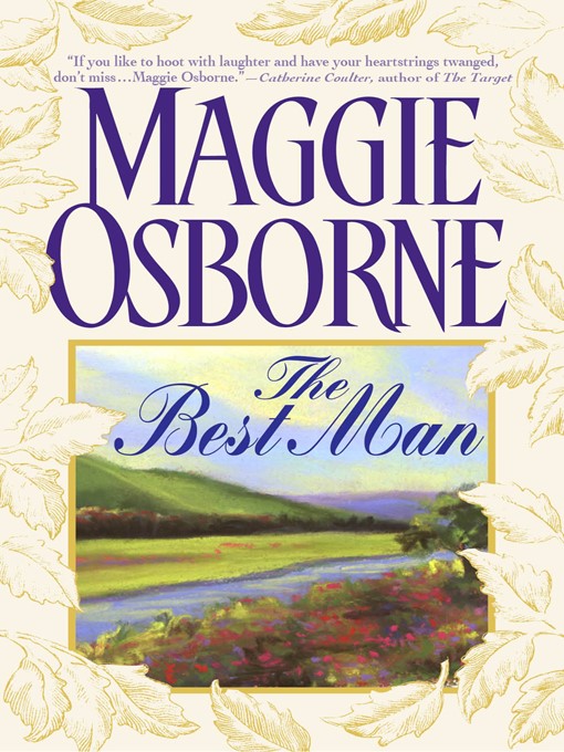 Title details for The Best Man by Maggie Osborne - Available